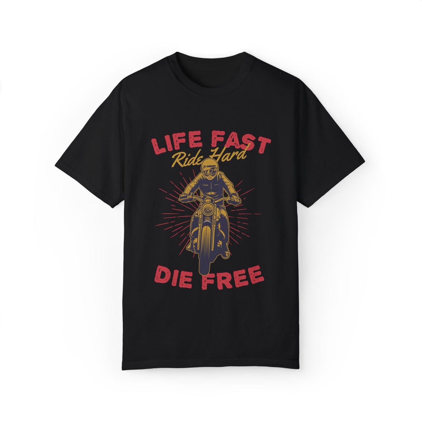 Life Fast - Unisex Garment-Dyed T-shirt